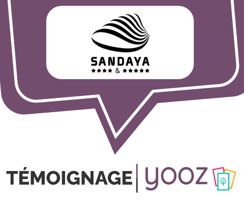 Temoignage Client Yooz Sandaya