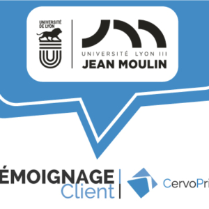 Témoignage Client CervoPrint Université Lyon 3